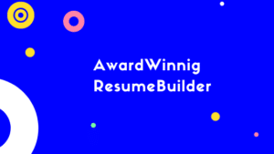 Build An Excellent Resume & Get Hired Quickly