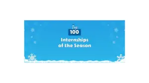 Top 100 Internships Of The Season