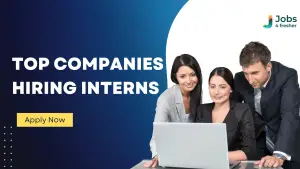Top Companies Hiring Interns