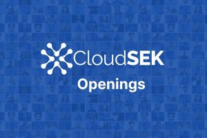 CloudSEK Internship Opportunity