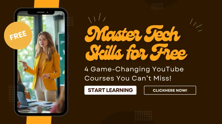 Master Tech Skills for Free – 4 Game-Changing YouTube Courses You Can’t Miss!