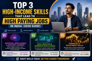 Top 3 High-Income Skills in India for 2026